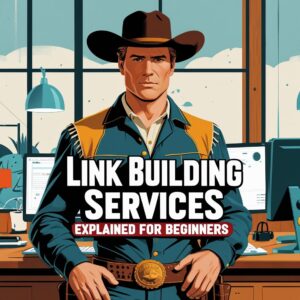 Link Building Services Explained for Beginners