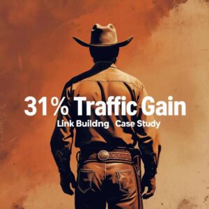 Healthcare Practice Gains 131% Traffic: Link Building Case Study